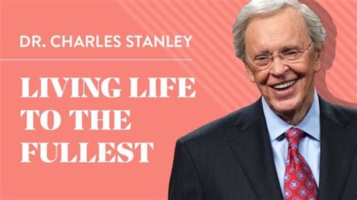 Unveiling The Home Life And Ministry Of Dr. Charles Stanley